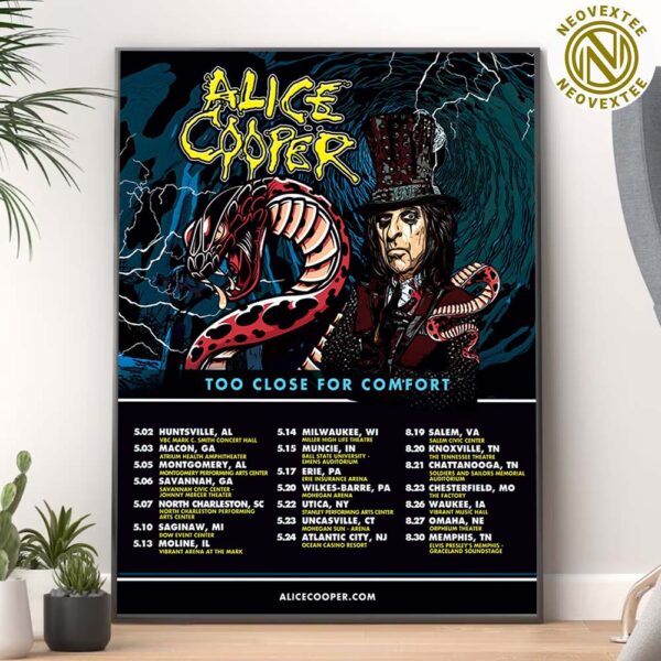 Alice Cooper Too Close For Comfort Tour 2025 For Spring And Summer List Dates Home Decor Poster Canvas