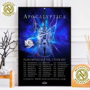 Apocalyptica Plays Metallica Vol 2 Tour 2025 With Special Guest Nita Strauss Dates List Home Decor Poster Canvas