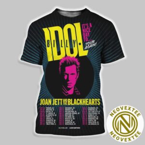 Billy Idol It’s Nice Day To Tour 2025 With Joan Jett And The Blackhearts Schedule List Dates All Over Print Shirt