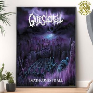 Gates To Hell Band Poster Album Death Comes To All Out On March 21 2025 Home Decor Poster Canvas