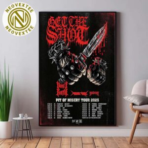 Get The Shot Pit Of Misery Tour 2025 With Special Vomit Forth Half Me And SOULPRISON Schedule List Dates Home Decor Poster Canvas