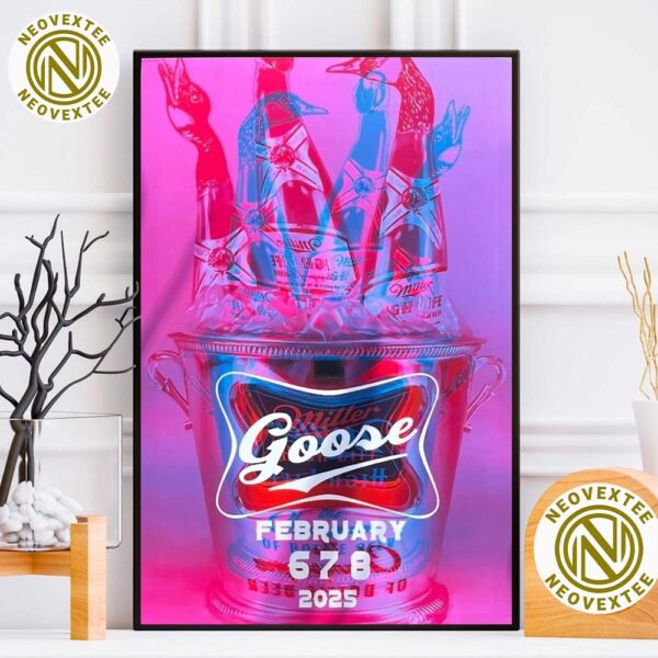 Goose Band Shows In Milwaukee WI At Miller High Life Theatre On February 6-8 2025 Home Decor Poster Canvas