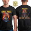 Guns N Roses Because What You Want And What You Get Are Two Completely Different Things Tour 2025 For European And Middle East Schedule Dates List T-Shirt