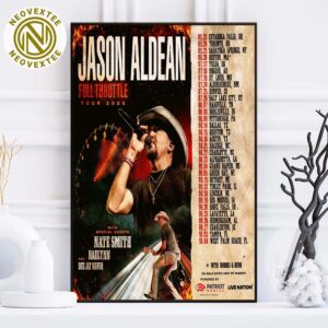 Jason Aldean Full Throttle Tour 2025 With Special Guests Nate Smith Raelynn And Dee Jay Silver Dates List Home Decor Poster Canvas