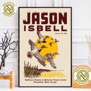 Jason Isbell Show Tonight In Princeton NJ The Matthews Theatre At McCarter Theatre Center On February 23 2025 Home Decor Poster Canvas