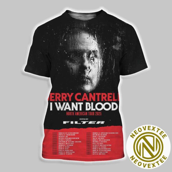 Jerry Cantrell I Want Blood North American Tour 2025 With Special Guests Filter Schedule List Dates All Over Print Shirt