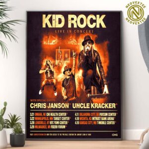 Kid Rock Live In Concert 2025 With Special Guests Janson And Uncle Kracker Dates List Home Decor Poster Canvas