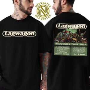 Lagwagon Band Merch Tee Souvenirs Tour 2025 Dates List Two Sides Print Unisex T-Shirt