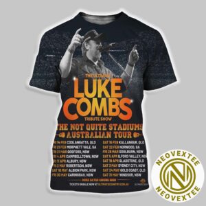 Luke Combs The Ultimate Luke Combs Tribute Show Not Quite Stadiums Australian Tour 2025 All Over Print Shirt