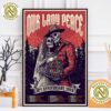 Our Lady Peace 30th Anniversary Tour 2025 Start In Calgary AB On February 19 2025 Home Decor Poster Canvas