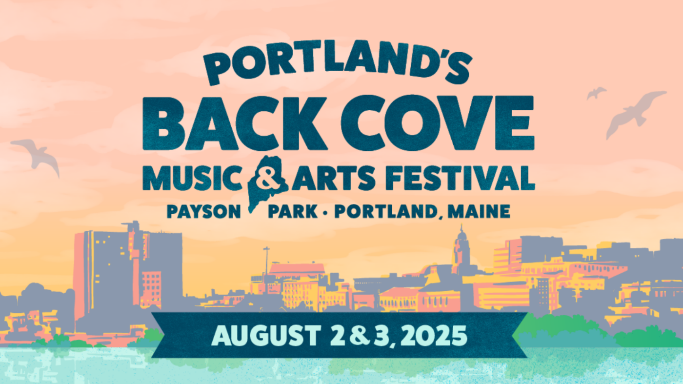 Portland’s Back Cove Music & Arts Festival 2025 Everything You Need to Know