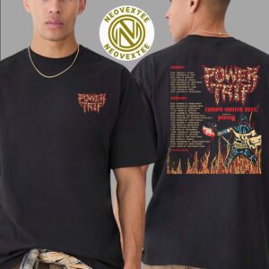 Power Trip Band Europe Winter Tour 2025 With Pantera Dates List Two Sides Print Unisex T-Shirt