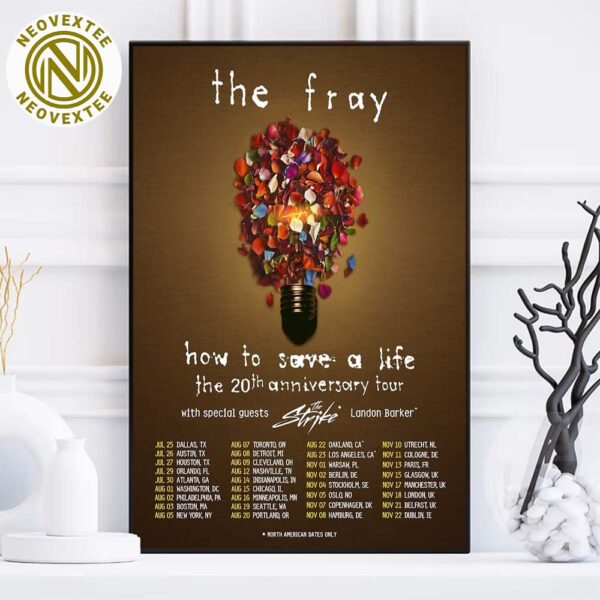 The Fray How To Save A Life The 20th Anniversary Tour 2025 With Special Guests The Strike And Landon Barker Dates List Poster Canvas