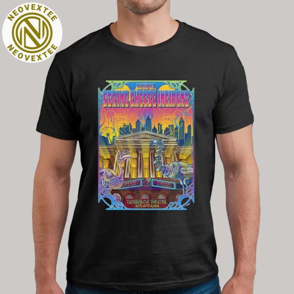 The String Cheese Incident Concert Poster For Atlanta GA At Tabernacle Theatre On February 6th 7th And 8th 2025 Unisex T-Shirt