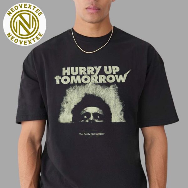 The Weeknd Merch Tee Halfway Down The 3rd And Final Chapter Album Hurry Up Tomorrow Classic T-Shirt