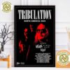 Unto Others With Tribulation Band North American Tour 2025 Dates List Home Decor Poster Canvas