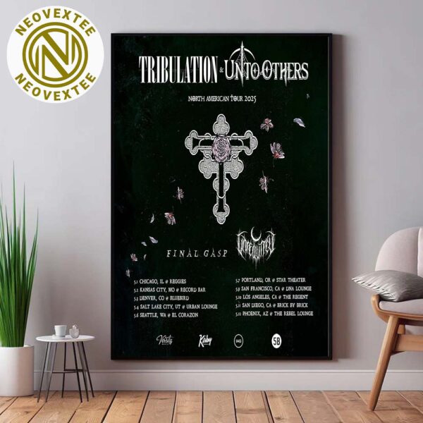 Unto Others With Tribulation Band North American Tour 2025 Dates List Home Decor Poster Canvas