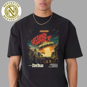 Zeds Dead Band Second Contact Poster In Hampton VA Hampton Coliseum On November 14 And 15 2025 Unisex T-Shirt