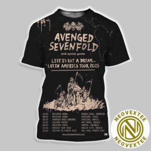 Avenged Sevenfold Life Is But A Dream Latin American Tour 2025 Dates List All Over Print Shirt