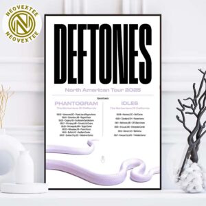 Deftones North American Tour 2025 Dates List With Special Guests Phantogram Idles And The Barbarians Of California Home Decor Poster Canvas