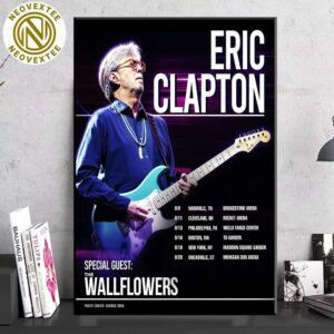 Eric Clapton US Tour 2025 With Special Guest The Wallflowers Dates List Home Decor Poster Canvas