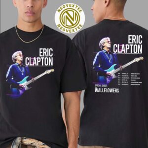 Eric Clapton US Tour 2025 With Special Guest The Wallflowers Dates List Two Sides Print Unisex T-Shirt