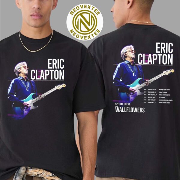 Eric Clapton US Tour 2025 With Special Guest The Wallflowers Dates List Two Sides Print Unisex T-Shirt