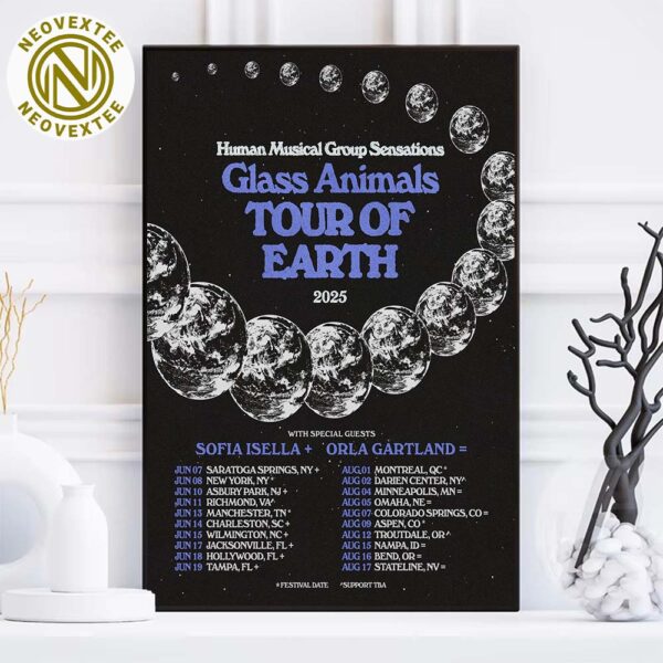 Glass Animals Band Tour Of Earth 2025 Dates List With Special Guests Sofia Isella And Orla Gartland Home Decor Poster Canvas