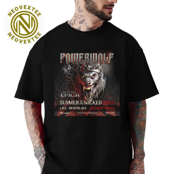 Powerwolf Summer Of The Wicked Tour 2025 Poster In Bratislava Slovakia At Peugeot Arena On July 1 2025 Unisex T-Shirt