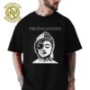 Propagandhi Dumpster Fire At Peace Album New Merch Unisex T-Shirt