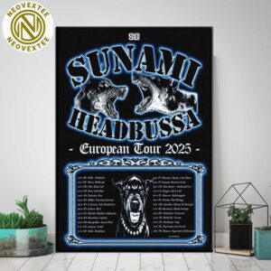 Sunami Europe Tour 2025 With Support From Headbussa Dates List Home Decor Poster Canvas