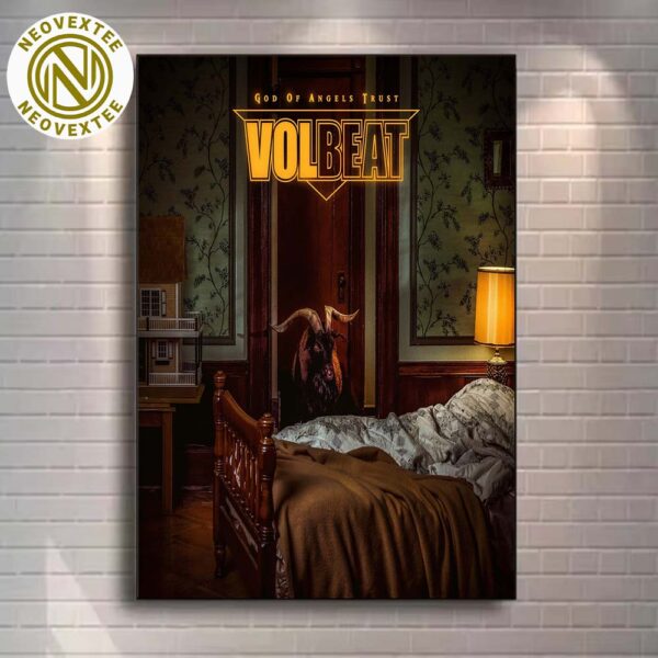 Volbeat New Album God Of Angels Trust With New Single By A Monster’s Hand Out 6th June 2025 Poster Canvas