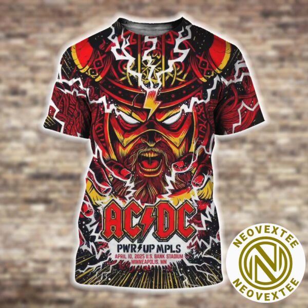 ACDC Minneapolis MN PWR UP Tour Poster At US Bank Stadium On April 10 2025 All Over Print Shirt