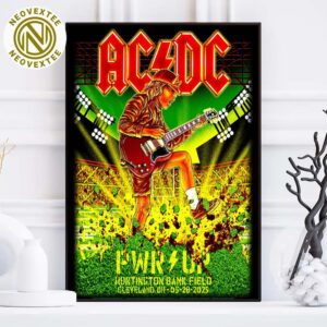 ACDC Cleveland OH Concert Poster At Huntington Bank Field On May 28 PWR UP North America Tour 2025 Home Decor Poster Canvas