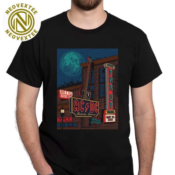 ACDC Nashville PWR UP Tour North America 2025 Poster In Nashville TN At Nissan Stadium On May 20 2025 Classic T-Shirt