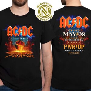 ACDC Pittsburgh Pennsylvania PWR UP Tour 2025 Tee At Acrisure Stadium On May 8 2025 Two Sided Print Unisex T-Shirt