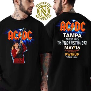ACDC Tampa Florida PWR UP Tour 2025 Tee You’ve Been Thunderstruck At Raymond James Stadium On May 16 2025 Two Sided Print Classic T-Shirt