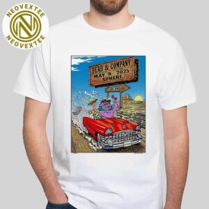 Dead And Company Weekend 5 Poster On May 9 Dead Forever 2025 In Las Vegas NV At Sphere Premium T-Shirt