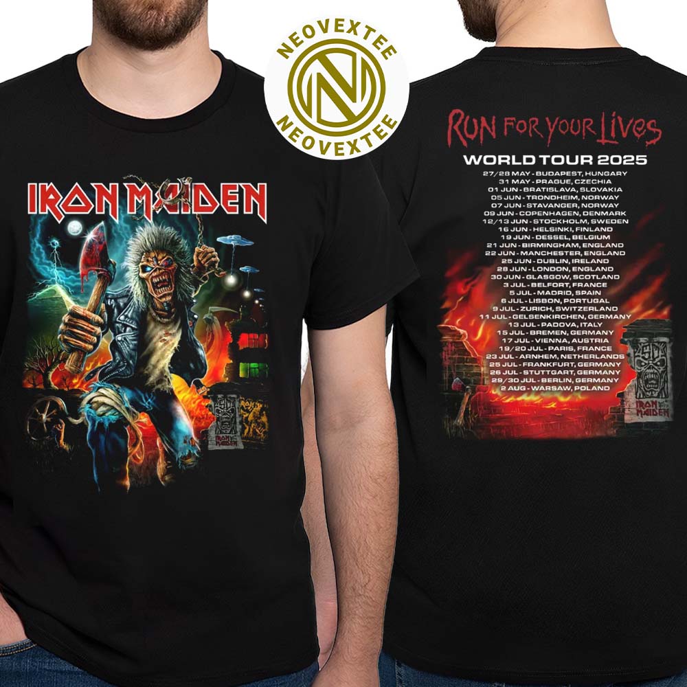 Iron Maiden Run For Your Lives World Tour 2025 Dates List Two Sided Print T-Shirt Iron Maiden Run For Your Lives World Tour 2025 Dates List Two Sided Print T-Shirt