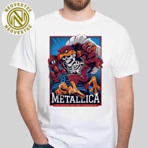 Metallica Blacksburg Virginia Event Poster M72 VirginiaTech At Lane Stadium On May 7 M72 North America Tour 2025 Classic T-Shirt