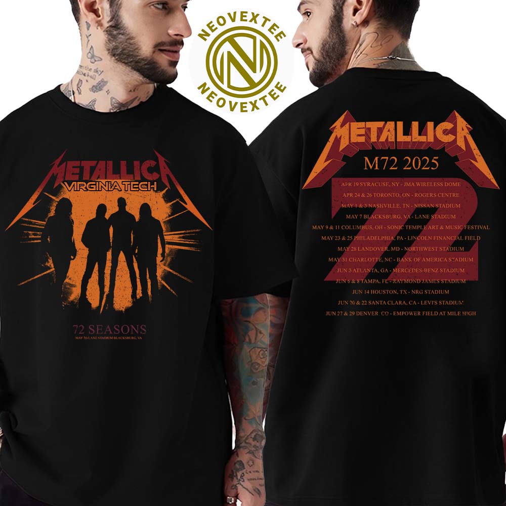 Metallica M72 Virginia Tech Concert M72 Seasons Schedule Dates List 2025 Two Sided Print Unisex T-Shirt Metallica M72 Virginia Tech Concert M72 Seasons Schedule Dates List 2025 Two Sided Print Unisex T-Shirt