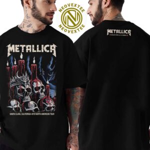 Metallica M72 Santa Clara Night 1 Merchandise Tee On June 20 In Santa Clara California At Levis Stadium M72 North American Tour 2025 Two Sided Print T-Shirt